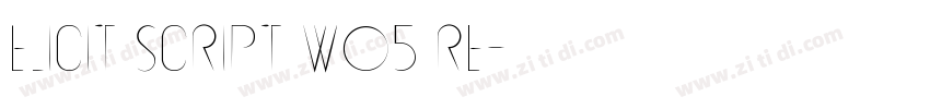 Elicit Script W05 Re字体转换